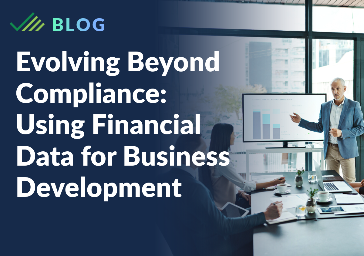 Blog Template Image (6) Evolving Beyond Compliance is a blog that discusses how compliance data can be used to grow a cannabis banking program.